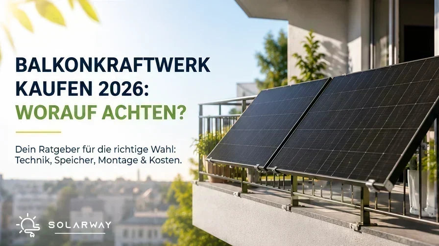 Balkonkraftwerk auf einem Balkon – Kaufberatung 2026 zu Solarmodulen, Wechselrichter, Speicher und Montage